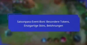 Saisonpass-Event-Boni: Besondere Tokens, Einzigartige Skins, Belohnungen