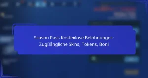 Season Pass Kostenlose Belohnungen: Zugängliche Skins, Tokens, Boni