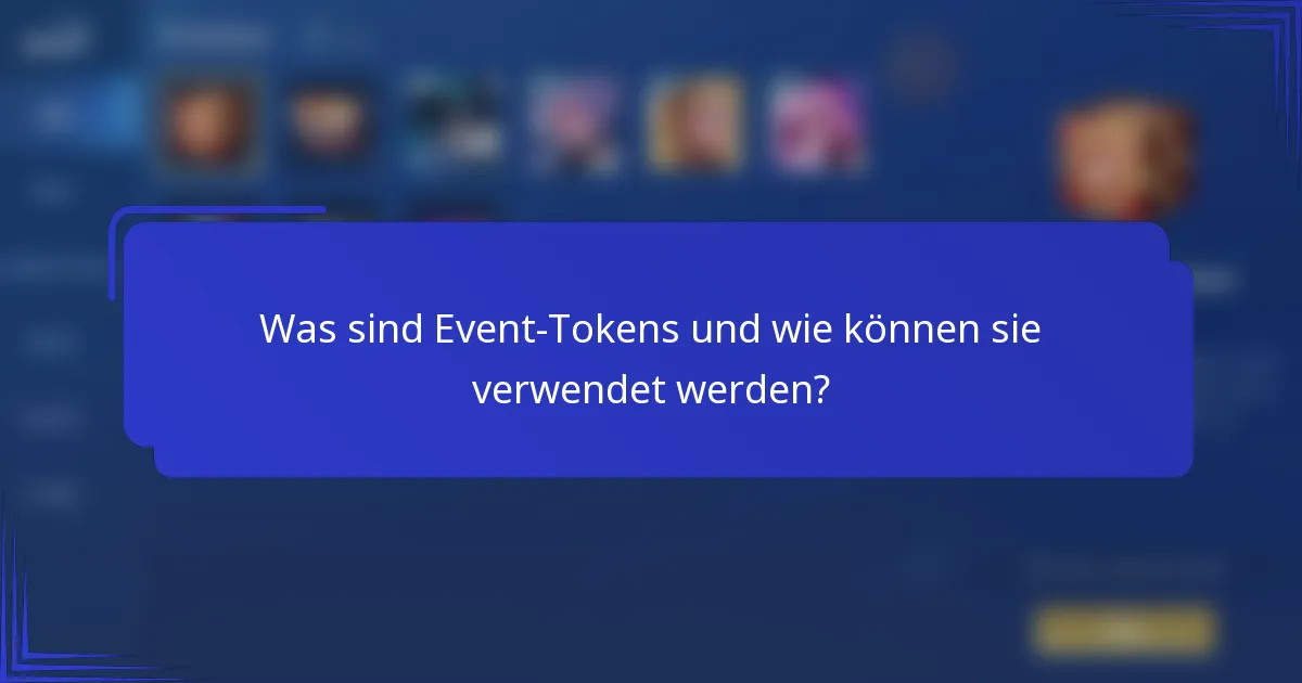 Was sind Event-Tokens und wie können sie verwendet werden?